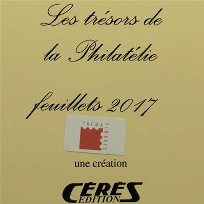 Jeu Presidence Tresors de la philatélie 2017 France Ceres PFTP17